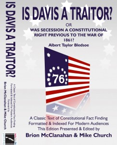 Is Davis A Traitor in paperback. get it signed by editor Mike Church. A great Christmas Gift for the Colonial Revolutionary!