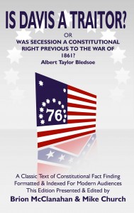 Read a FREE Chapter of Bledsoe's "Is Davis A Traitor?" with introduction by Mike Church!