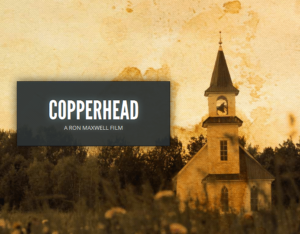 COPPERHEAD-a-Ron-Maxwell-Film