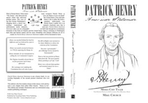 Order your copy of Mike's "Patrick Henry-American Statesman" in Paperback today!