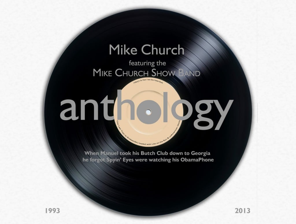 The Mike Church Show Band's Greatest Hits. Download all 67 tracks and the Autobiography of The Mike Church Show eBook