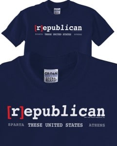 Order the New [r]epublican T-shirt and show your SPARTA [r]epublicanism