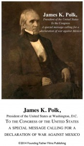 Click to download Your copy of this special, Founders Pass compilation of Polk's famous speech to Congress