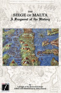 Order your copy of the Siege of Malta today!