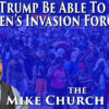 Monday Pile of Prep – Will Trump Be Able To EVict Biden’s Invasion Force!?