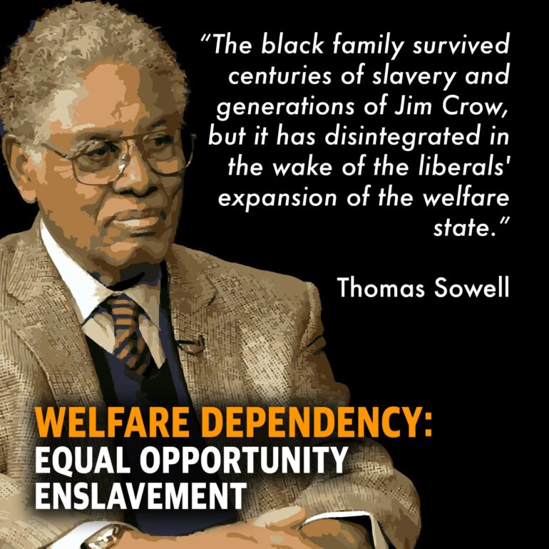 Government Great Society has Led to a Nation of Welfare Dependents