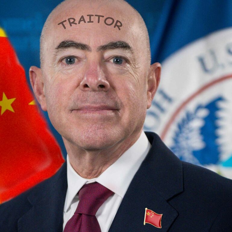 Alejandro Mayorkas is a traitor