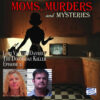 Lori Vallow Daybell Part 2 The Daybell Made Me Do It Moms, Murders & Mysteries S1 E7
