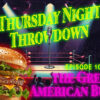 The Great American Hamburger Thursday Night Throwdown!