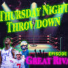 Greatest Rivalries Of All Time-Thursday Night Throwdown S1E9